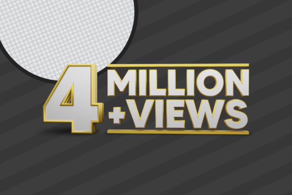 4 Million Views 3D Render Premium PSD
