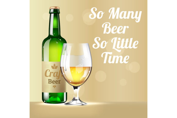 So Many Beer so Little Time Realistic: Navigating the Modern Craft Beer Abundance